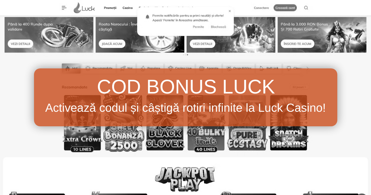 Cod Bonus Luck Casino | Cod Bonus Romania 2026